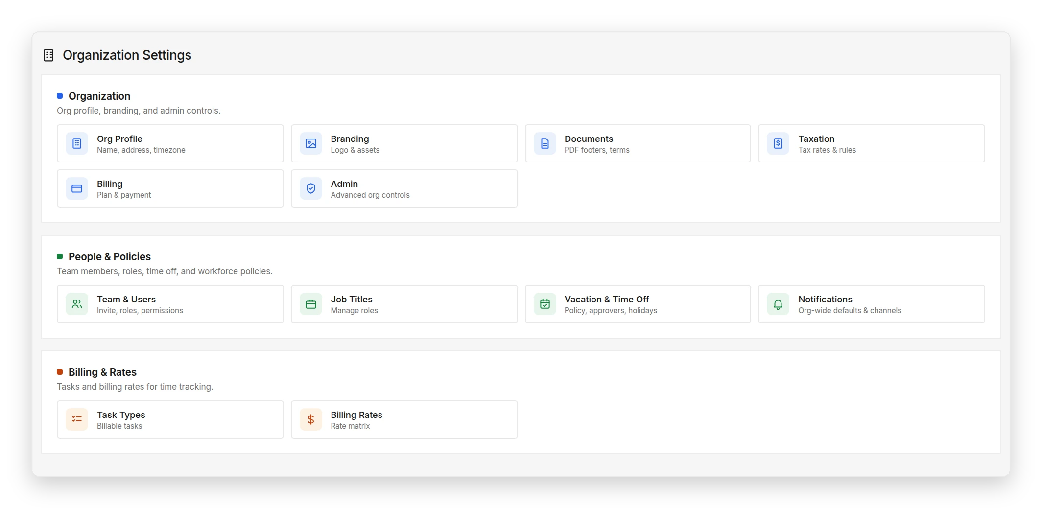 Organization settings for people and policies, billing rates and catalogs